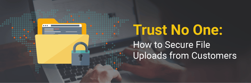 “how secure file upload
